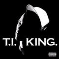 T.I.: King - Vinyl