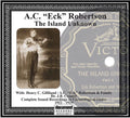 A.C.(Eck) Robertson: The Island Unknown  ( CD )