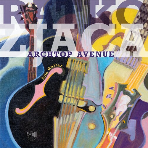 Ratko Zjaca: Archtop Avenue - CD
