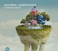 Martial, Leila / Ceccaldi, Valentin: Le Jardin Des Delices - CD