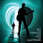 Electronic - Get The Message - The Best Of Electronic ( VINYL )