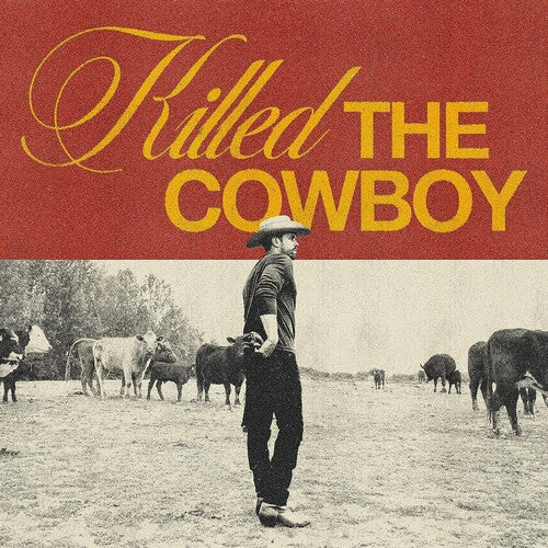 Dustin Lynch: Killed The Cowboy  ( CD )