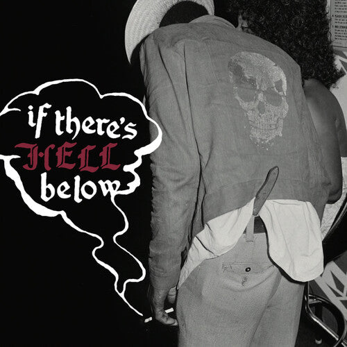 Various Artists: If There's Hell Below (Various Artists) - VINYL