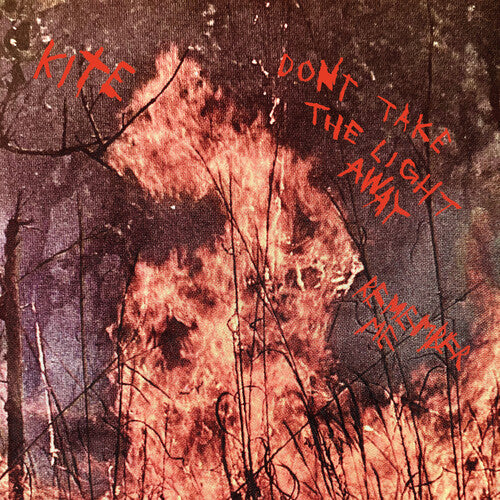 Kite: Don't take the light away / Remember Me - 7-INCH SINGLE