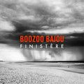 Boozoo Bajou: Finistere - Vinyl
