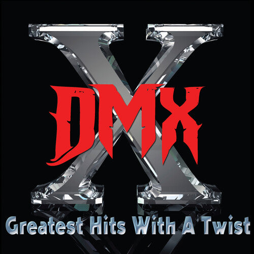 DMX: Greatest Hits With A Twist  ( CD )