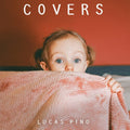 Lucas Pino: Covers - CD