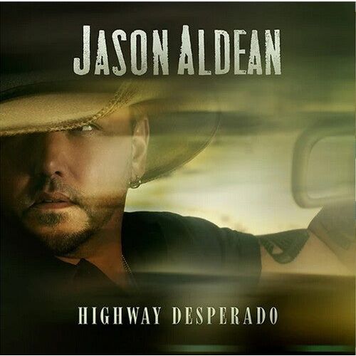 Jason Aldean - Highway Desperado ( VINYL )