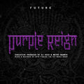 Future: Purple Reign - Vinyl