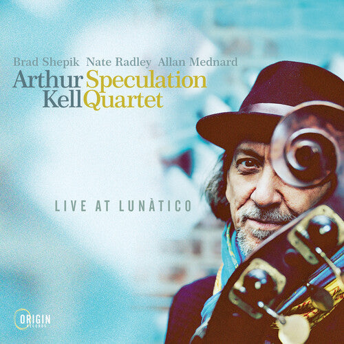 Arthur Kell: Live at Lunatico - CD