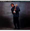 Robert Cray: Strong Persuader - Limited - Vinyl