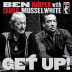 Ben Harper & Charlie Musselwhite - Get Up! ( VINYL )