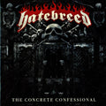 Hatebreed - The Concrete Confessional ( VINYL )