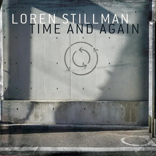 Loren Stillman: Time and Again - CD