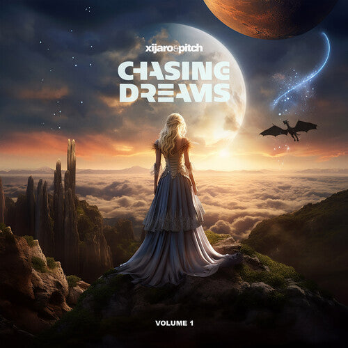 Xijaro & Pitch: Chasing Dreams, Vol. 1  ( CD )