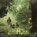 Caravan - If I Could Do It All Over Again, I'd Do It All Over You ( VINYL )
