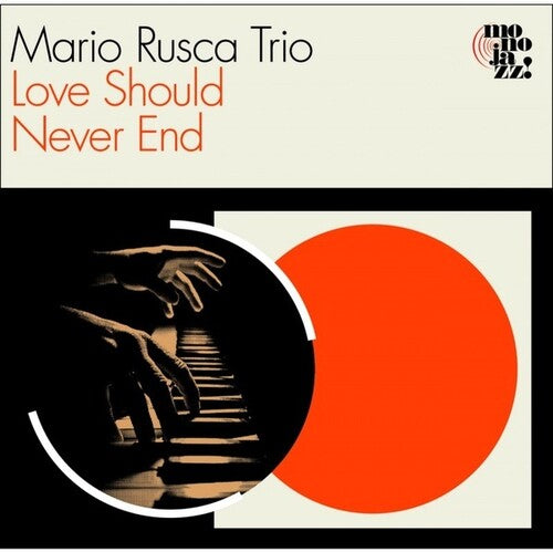 Mario Rusca: Love Should Never End - CD