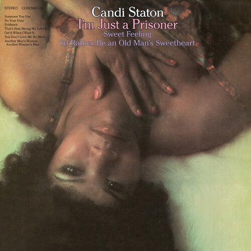 Candi Staton: I'm Just A Prisoner - CD