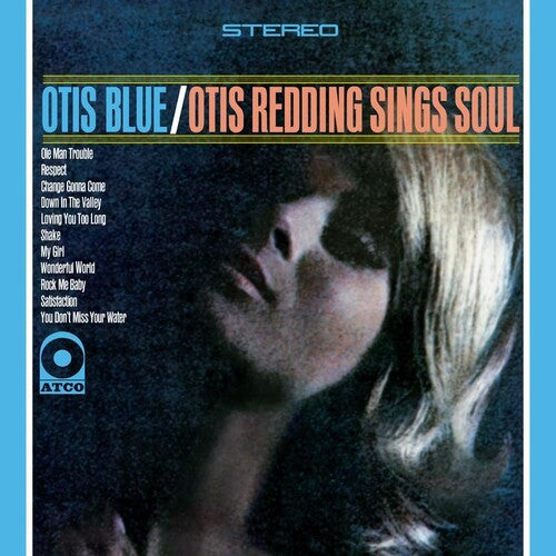 Otis Redding: Otis Blue- Otis Redding Sings Soul - VINYL