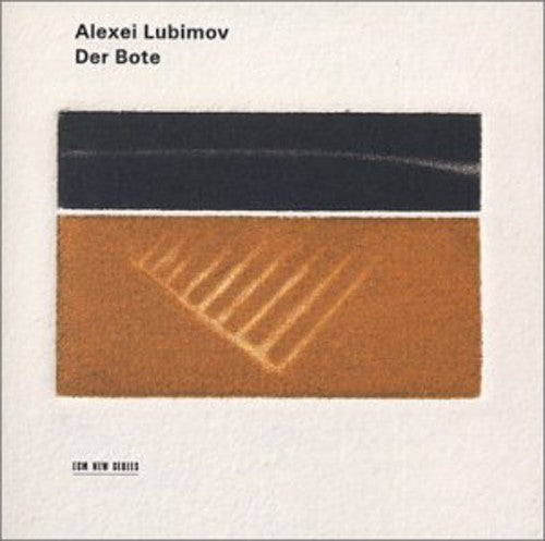 Alexei Lubimov: Der Bote: Elegies for Piano  ( CD )