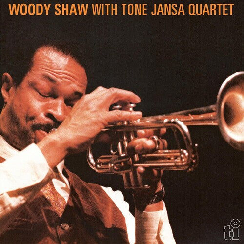 Woody Shaw: Woody Shaw With Tone Jansa Quartet - VINYL