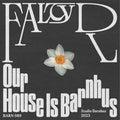 FaltyDL: Our House Is Barnhus - 12-INCH SINGLE