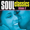 Various Artists: Soul Classics, Vol.3 - CD