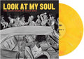 Various Artists: Look At My Soul: The Latin Shade Of Texas Soil (Various Artists) - VINYL