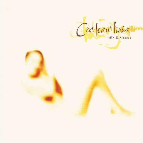 Cocteau Twins: Milk & Kisses - CD