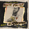 Your Old Droog: The Yodfather / The Shining  ( CD )