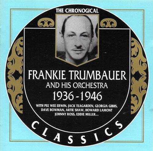 Frankie Trumbauer: 1936-1946 - CD