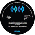 Mayberry Movement: I Can See Him Loving You / What Did I Do Wrong? - 7-INCH SINGLE