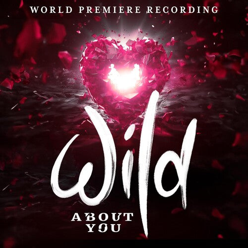 Chilina Ennedy: Wild About You (world Premiere Recording) - CD
