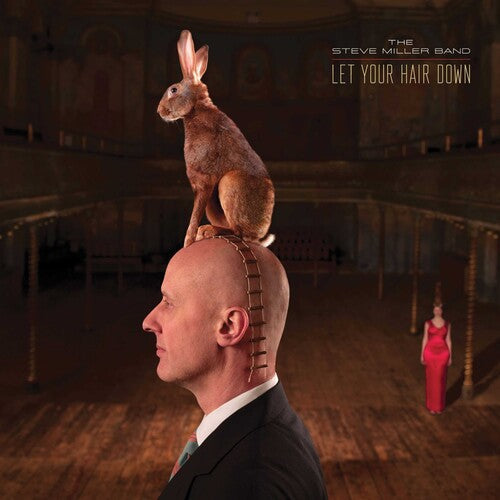 Steve Miller: Let Your Hair Down - CD
