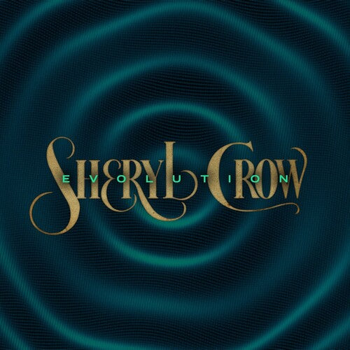 Sheryl Crow - Evolution ( VINYL )