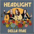 Della Mae - Headlight ( VINYL )