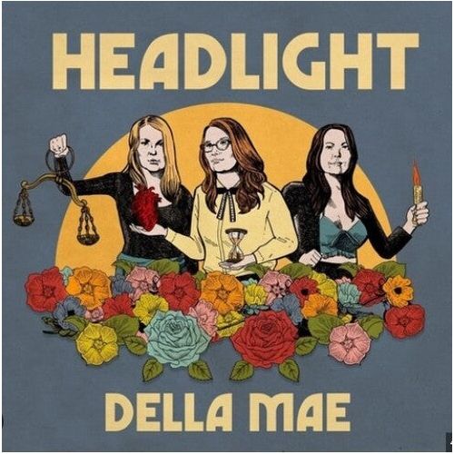 Della Mae - Headlight ( VINYL )