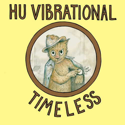 Hu Vibrational: Timeless - VINYL
