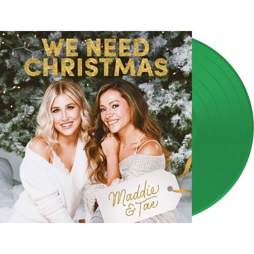 Maddie & Tae - We Need Christmas - 12" EP