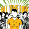 All Time Low - Put Up or Shut Up ( VINYL )