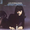 Lou Donaldson: Midnight Creeper (Blue Note Tone Poet Series) - VINYL