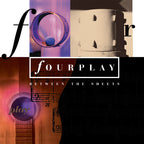 Fourplay - Between the Sheets (30th Anniversary Remastered) ( VINYL )