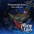 Marge Litch: Masquerade Game: Demo Tracks Vol. 1 - CD