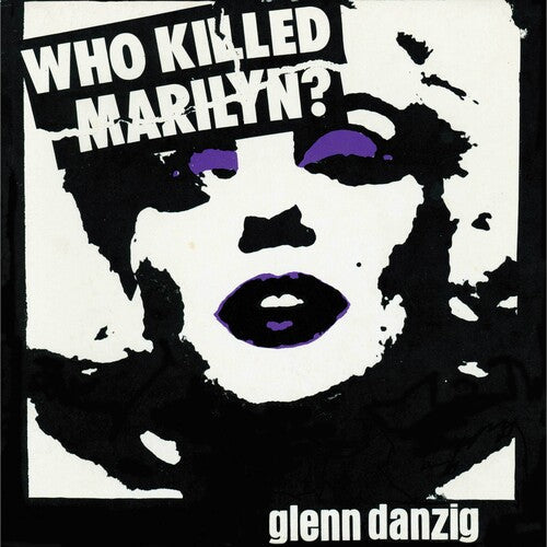 Glenn Danzig: Who Killed Marilyn? - CD