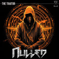 Nulled: Traitor - CD