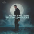 B.B. & Blues Shacks: Lonesome In The Moonlight - Vinyl