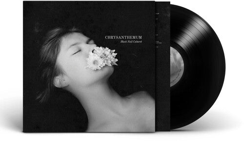 Black Nail Cabaret: Chrysanthemum - Vinyl