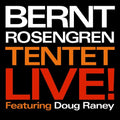 Bernt Rosengren: Live! - CD