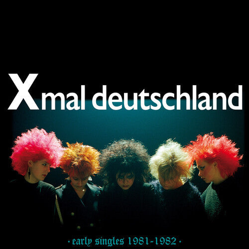 Xmal Deutschland - Early Singles (1981-1982) ( VINYL )
