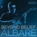 Albare: Beyond Belief - CD